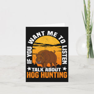 Hog Hunting Boar Pig Hunter Huntsman 1  Card