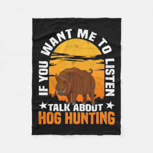 Hog Hunting Boar Pig Hunter Huntsman 1  Fleece Blanket