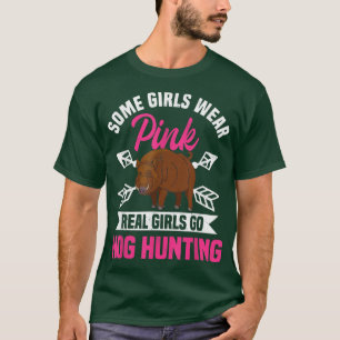 Hog Hunting Boar Pig Hunter Huntswoman T-Shirt