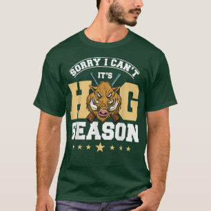 Hog Hunting Boar Pig Hunter Season 2700 T-Shirt