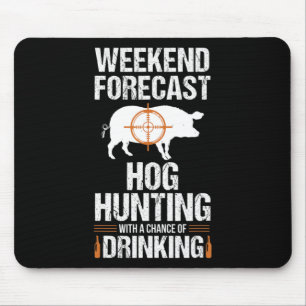 Hog Hunting Fun Weekend Beer Boar Hunter Pig Gift  Mouse Pad