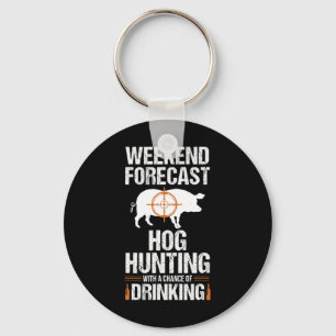 Hog Hunting Funny Weekend Beer Boar Hunter Pig Key Ring