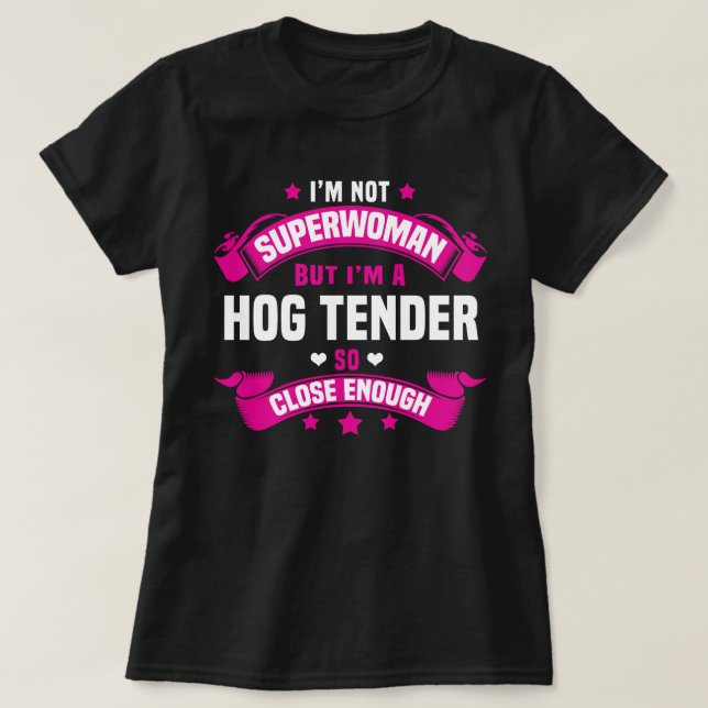 Hog Tender T-Shirt (Design Front)