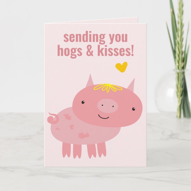 Hogs & Kisses - Cute Pig Happy Birthday Card (Front)