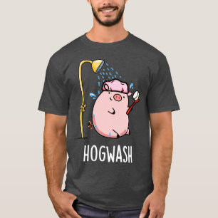 Hogwash Cute Pig Pun T-Shirt