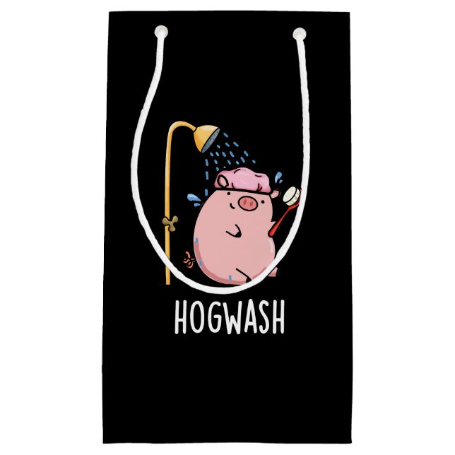 Hogwash Funny Pig Pun Dark BG Small Gift Bag (Front)
