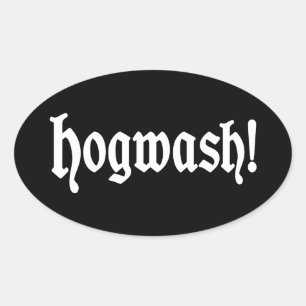 Hogwash! Oval Sticker