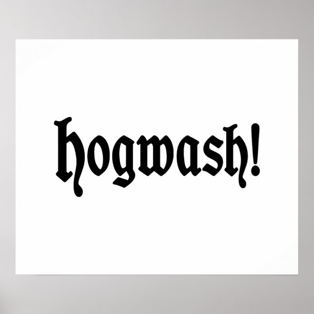 Hogwash! Poster (Front)