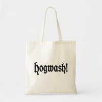 Hogwash!