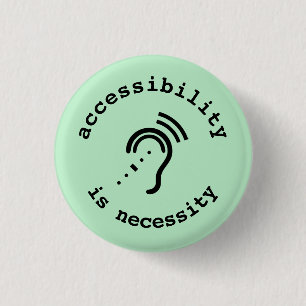HoH: accessibility is necessity button
