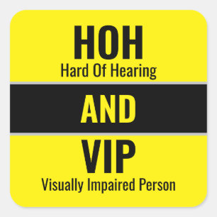 HOH and Visually Impaired Person Black Yellow Square Sticker