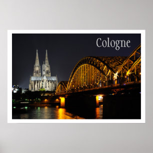 Hohenzollern Bridge, Cologne Cathedral, Rhine Poster