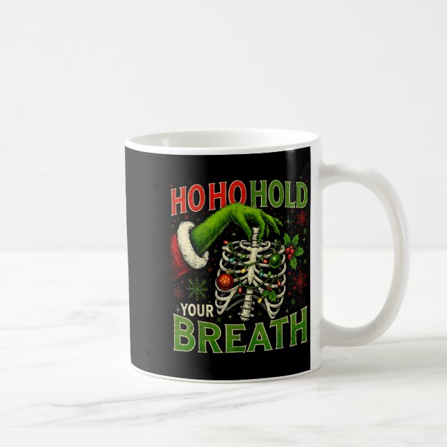 Hoho Hold Your Breath Funny Nurse Christmas  Coffee Mug (Right)
