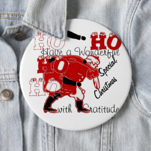 HOHOHO Have a Wonderful Christmas With Gratitude 6 Cm Round Badge