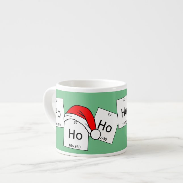 HoHoHo Holmium Chemistry Element Christmas Pun Espresso Cup (Front Left)