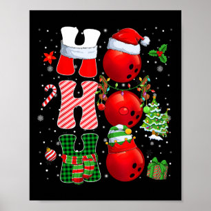 Hohoho Santa Elf Reindeer Bowling Bylls And Christ Poster