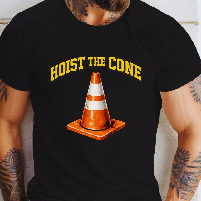 Hoist The Cone Funny Baseball Meme  T-Shirt (Creator Uploaded)