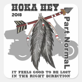 Hoka Hey Support! Square Sticker