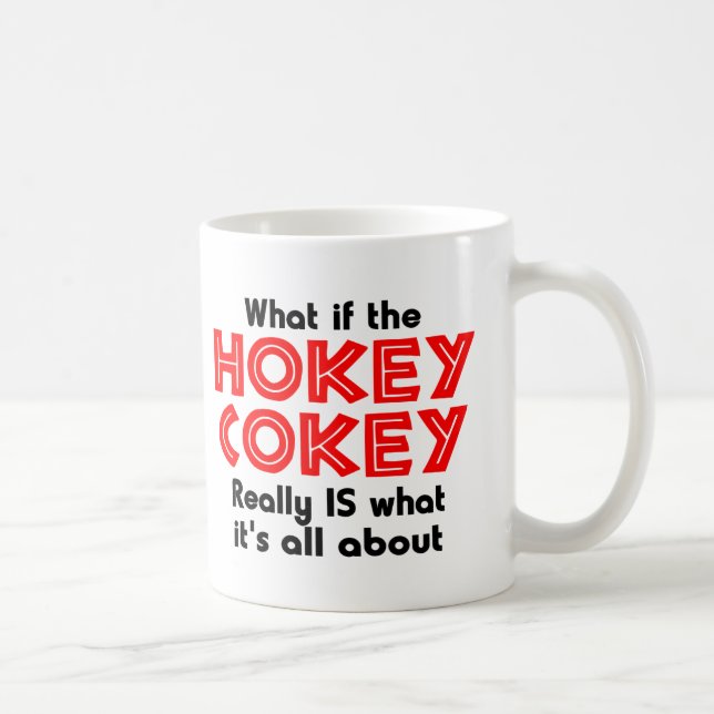 hokey cokey coffee mug (Right)