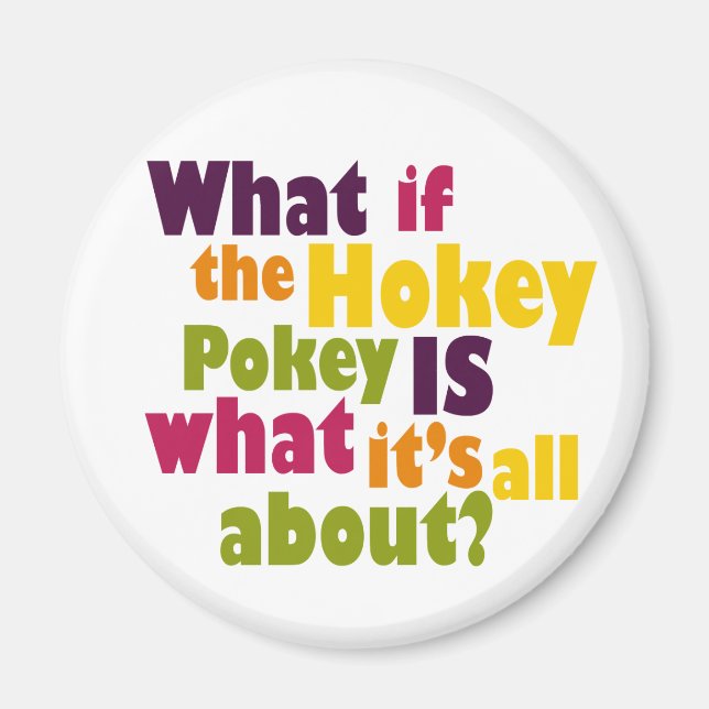 Hokey Pokey Magnet (Front)
