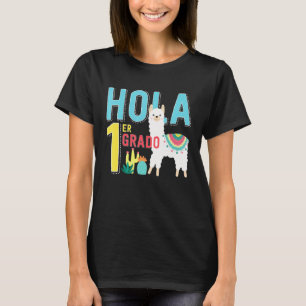 Hola 1 er Primer Grado Llama Back to School Spanis T-Shirt