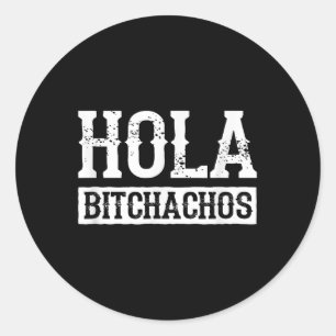 Hola Achos Drinko Squad Fiesta Funny Cinco De Mayo Classic Round Sticker
