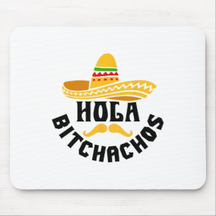 Hola Achos Funny Cinco De Mayo Mexican Mouse Pad