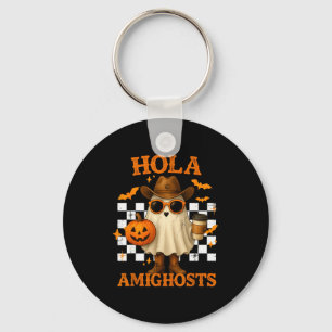 Hola Amighosts Funny Spanish Halloween Cowboy Ghos Key Ring