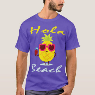 Hola Beach Funny Beach Vacation Summer, (10) T-Shirt