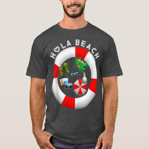 Hola Beach Funny Beach Vacation Summer, (16) T-Shirt