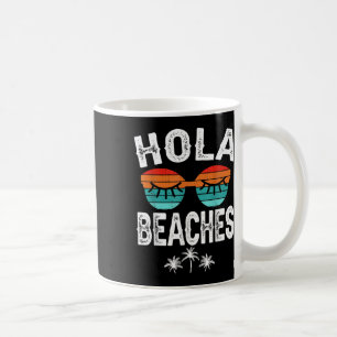 Hola Beaches Funny Summer Vacation Matching Family Coffee Mug