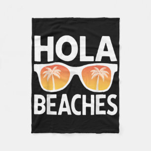 Hola Beaches Palm Trees Sungles Summer Vacation Vi Fleece Blanket