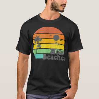 Hola Beaches Retro Beach Vacation Summer Quote Wom T-Shirt