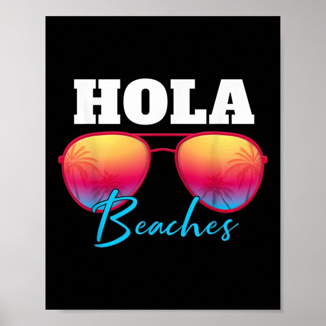 Hola Beaches Summer Vacation Hawaii  Poster (Front)