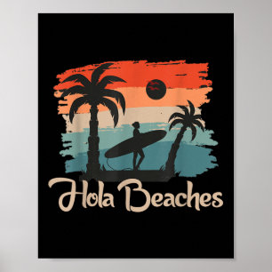 Hola Beaches Tank Top Funny Beach Vacation Shirt S Poster
