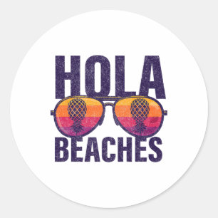 Hola Beaches Upside Down Pineapple Swinger Classic Round Sticker