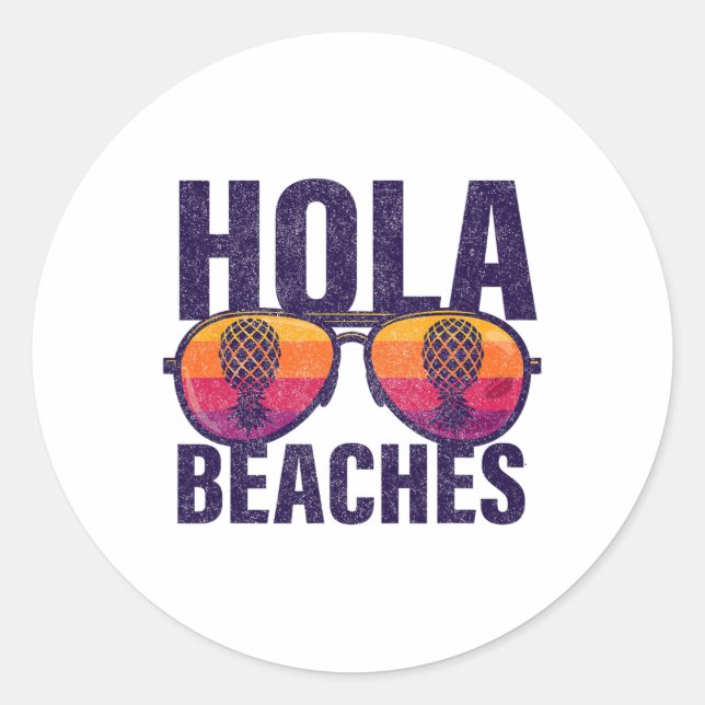 Hola Beaches Upside Down Pineapple Swinger  Classic Round Sticker (Front)