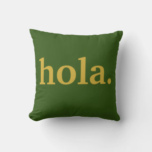 Hola Gold Script & Green Poster Throw Pillow