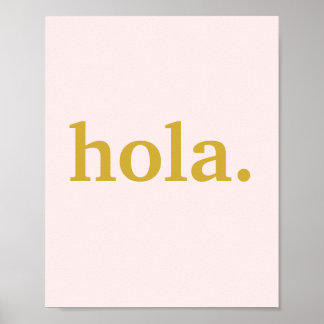 Hola Gold Script & Pink Poster
