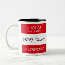 "Hola Me Llamo" Profe Spanish Teacher Gift Mug