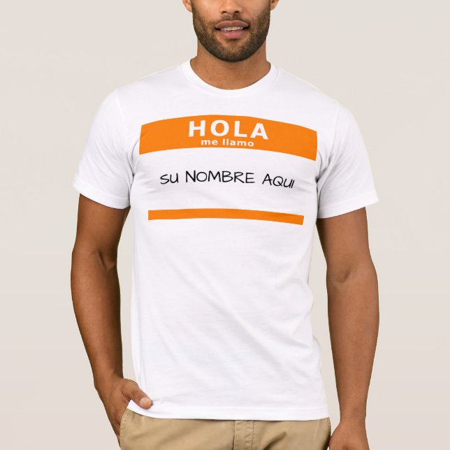 hola me llamo T-Shirt (Front)