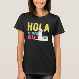 Hola Primer Grado Llama Back to School Spanish T-Shirt