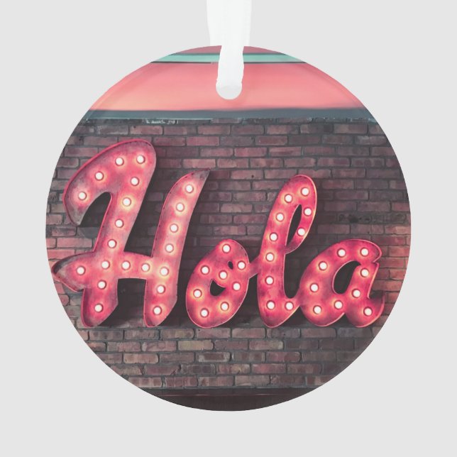 Hola Spanish Hello Neon Sign Ornament (Back)
