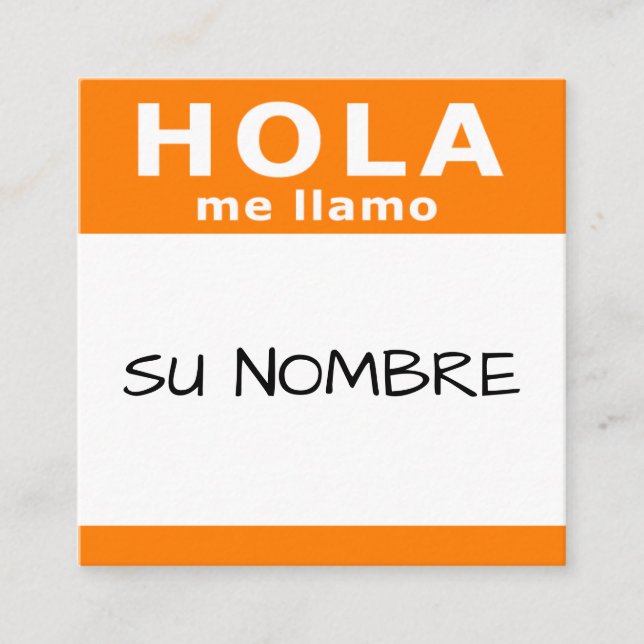 hola su nombre square business card (Front)