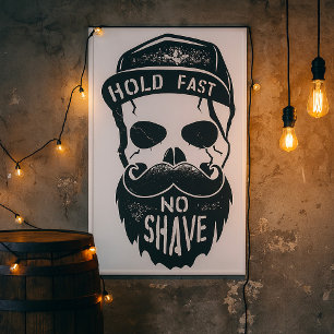 Hold Fast No Shave Poster
