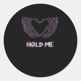Hold Me Classic - Skeleton Hand Heart Classic Round Sticker