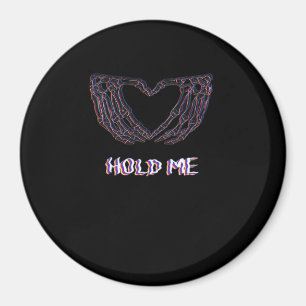 Hold Me Classic - Skeleton Hand Heart Magnet