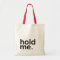 Hold Me Cute Tote Bag