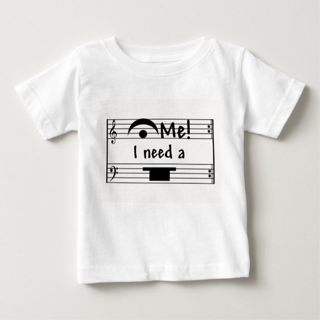 Hold Me!  I Need A Rest! Baby T-Shirt (Front)