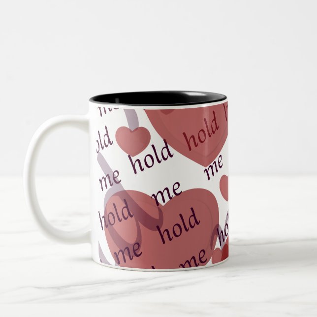 "Hold Me" Romantic Heart Pattern Mug – Cute Love-T (Left)